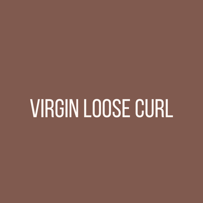 Virgin Loose Curl